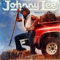 Johnny Lee - Workin' For A Livin'